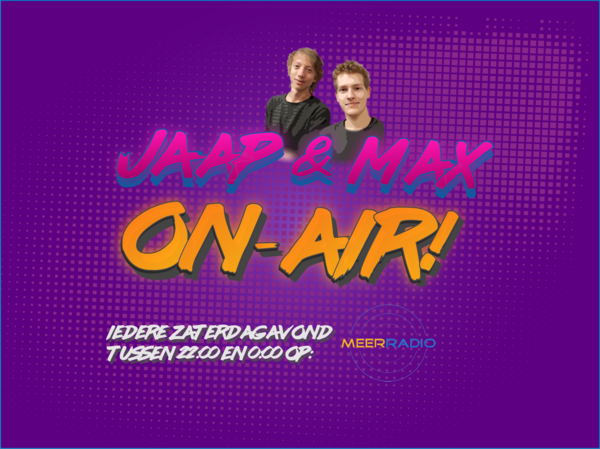 Jaap & Max OnAir 9 maart